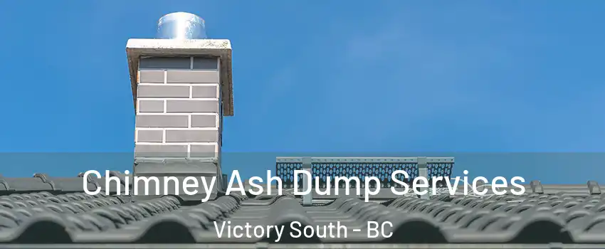  Chimney Ash Dump Services Victory South - BC