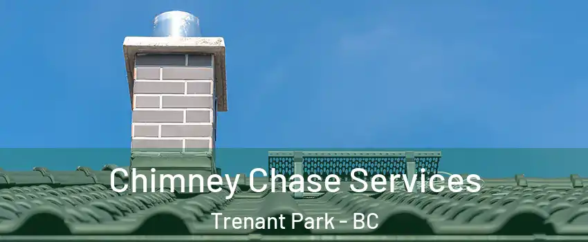  Chimney Chase Services Trenant Park - BC