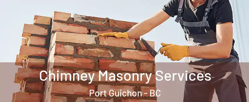  Chimney Masonry Services Port Guichon - BC