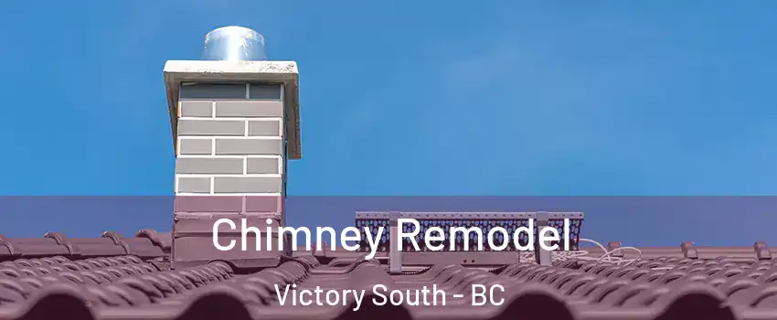  Chimney Remodel Victory South - BC