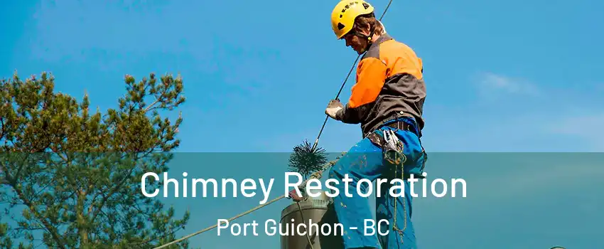  Chimney Restoration Port Guichon - BC