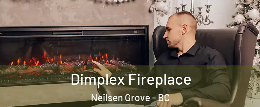  Dimplex Fireplace Neilsen Grove - BC