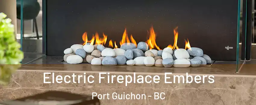  Electric Fireplace Embers Port Guichon - BC