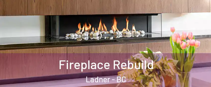  Fireplace Rebuild Ladner - BC
