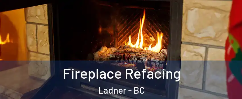  Fireplace Refacing Ladner - BC