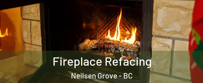  Fireplace Refacing Neilsen Grove - BC