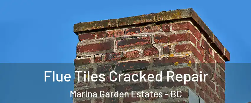  Flue Tiles Cracked Repair Marina Garden Estates - BC