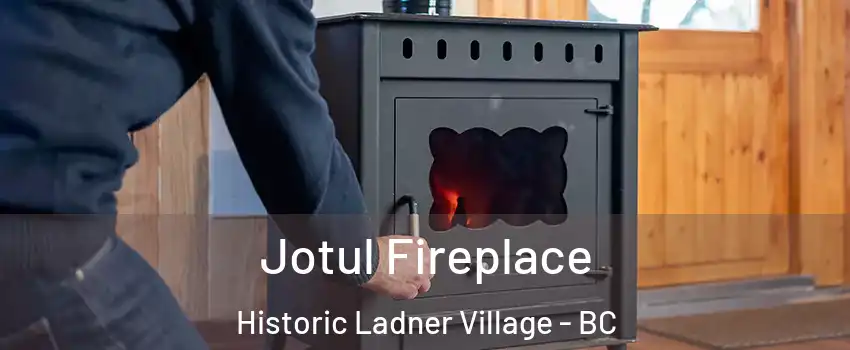  Jotul Fireplace Historic Ladner Village - BC