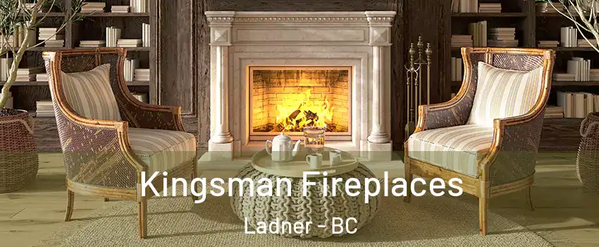  Kingsman Fireplaces Ladner - BC