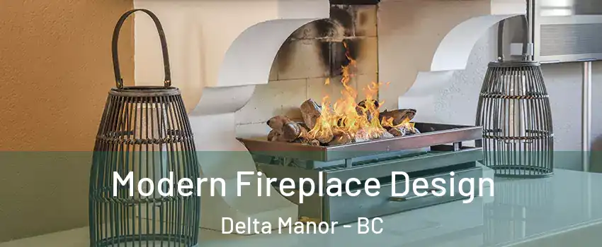  Modern Fireplace Design Delta Manor - BC