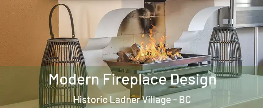  Modern Fireplace Design Historic Ladner Village - BC