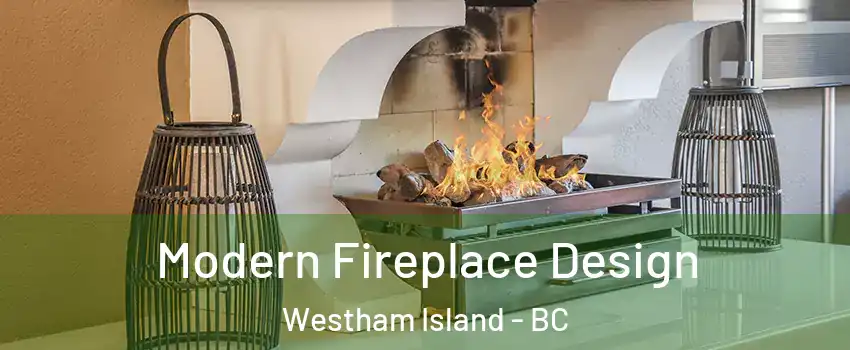  Modern Fireplace Design Westham Island - BC