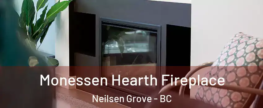  Monessen Hearth Fireplace Neilsen Grove - BC