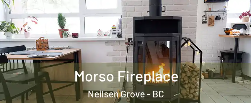  Morso Fireplace Neilsen Grove - BC