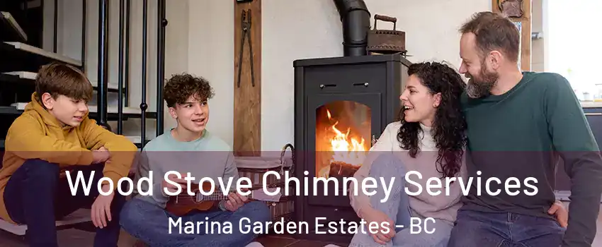  Wood Stove Chimney Services Marina Garden Estates - BC