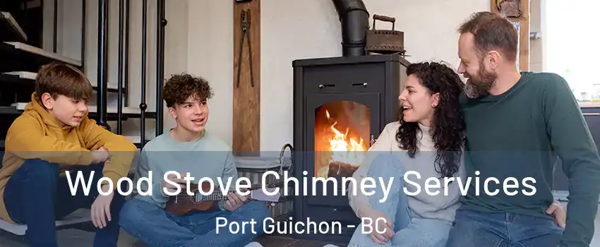  Wood Stove Chimney Services Port Guichon - BC